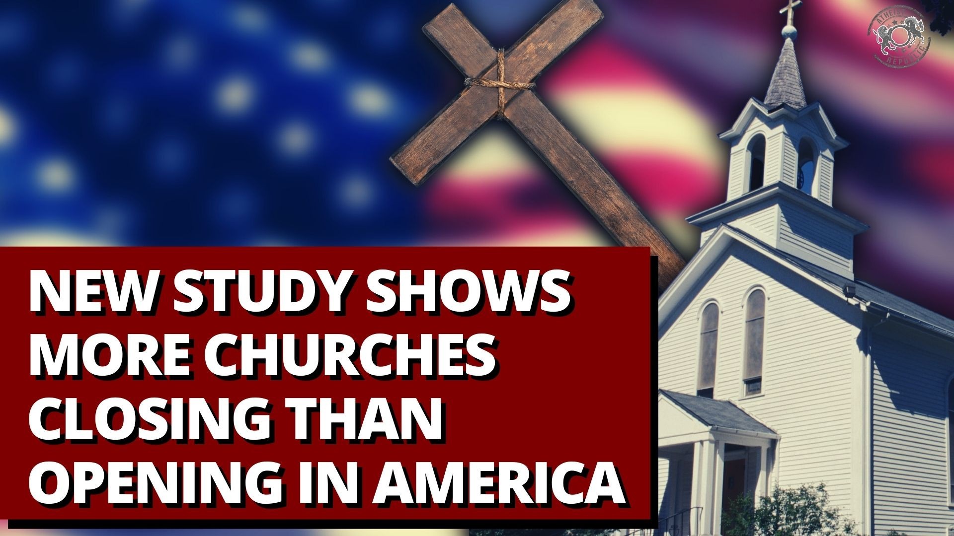 New Study Shows More Churches Closing Than Opening in America